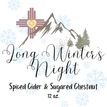 Load image into Gallery viewer, "Long Winter's Night" - Spiced Cider and Sugared Chestnuts